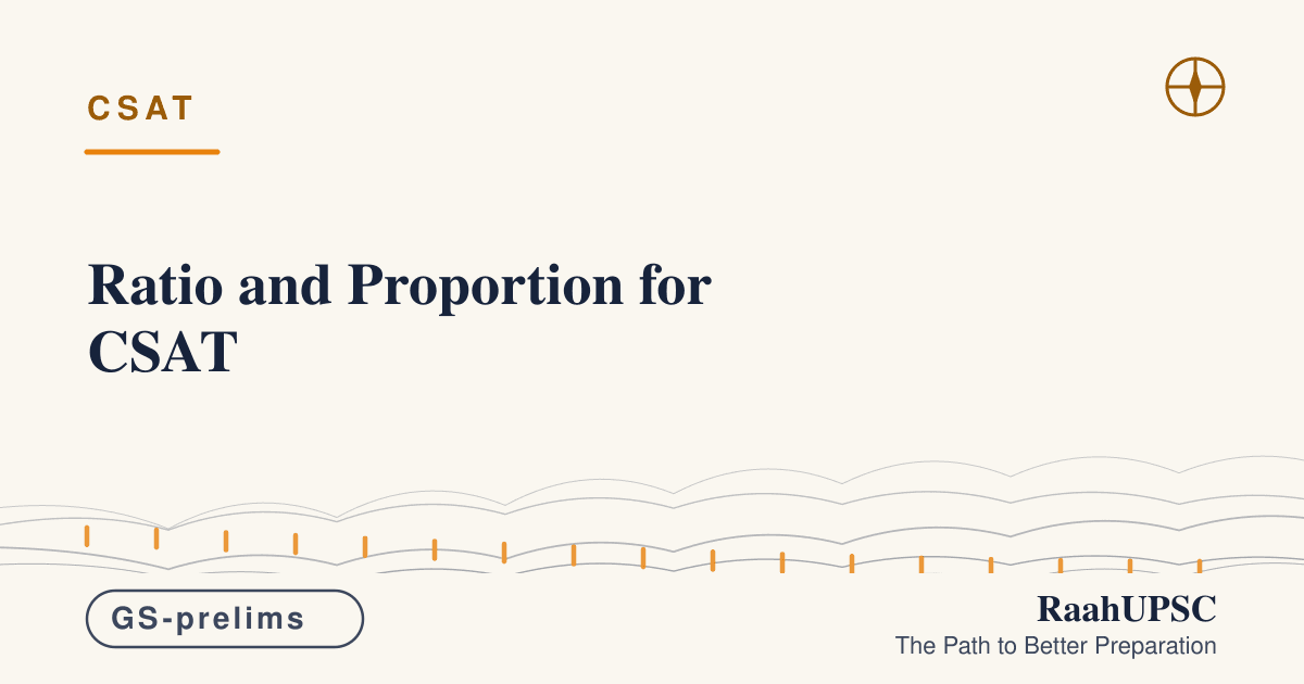Ratio and Proportion for CSAT