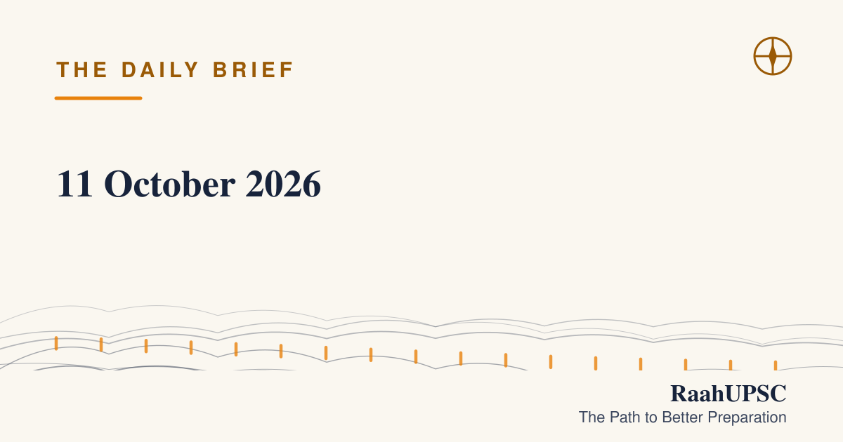 11 October 2026 | UPSC Current Affairs