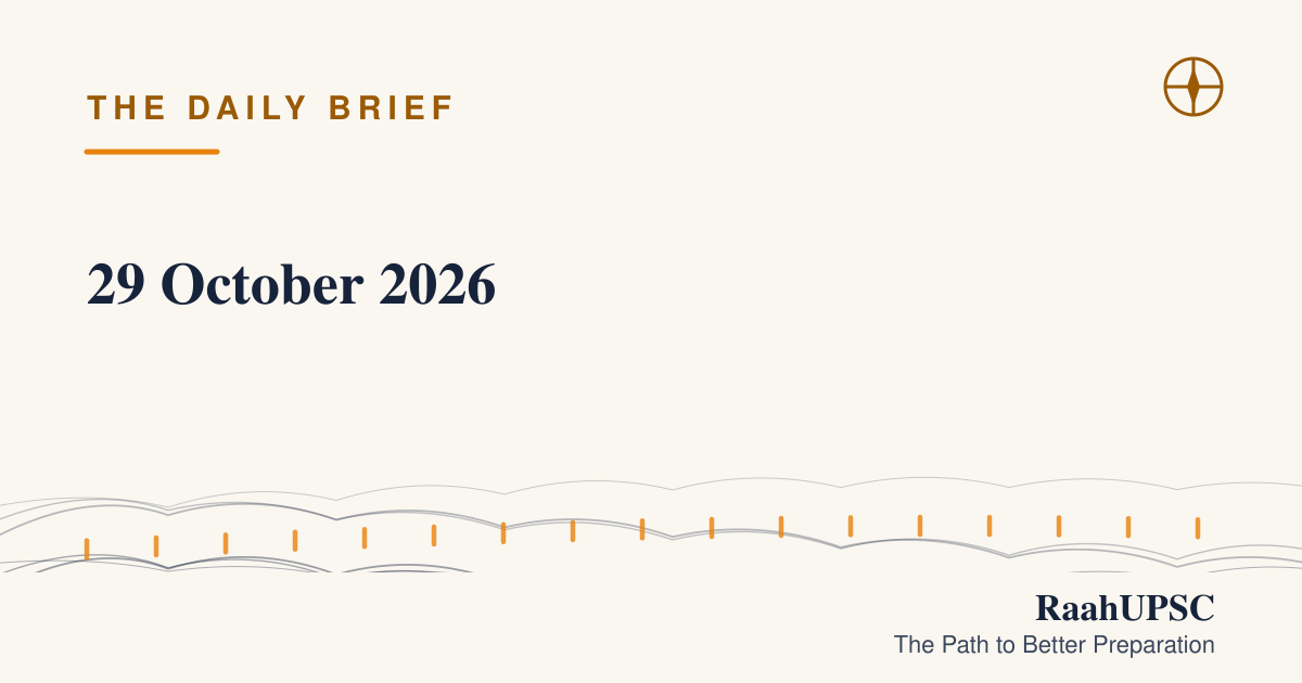 29 October 2026 | UPSC Current Affairs
