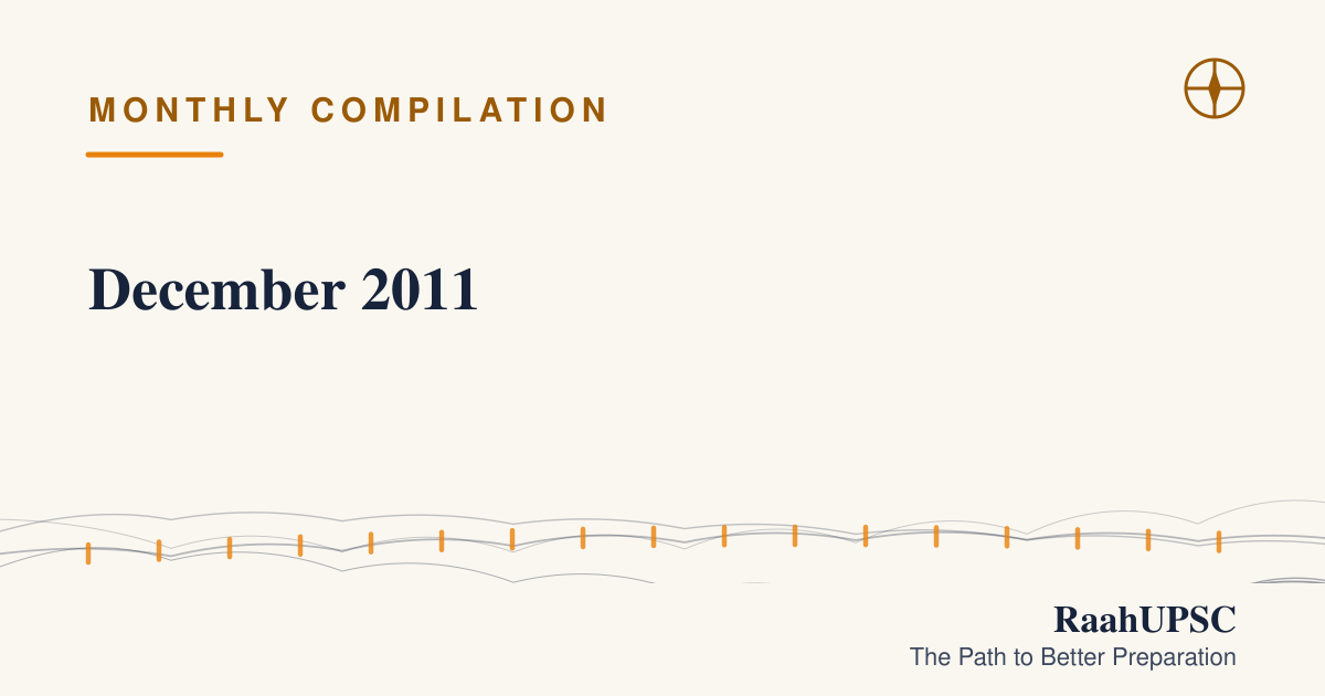 December 2011 | UPSC Current Affairs