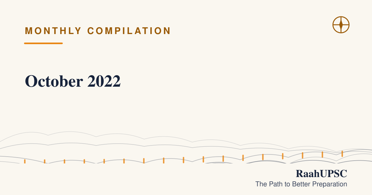 October 2022 | UPSC Current Affairs