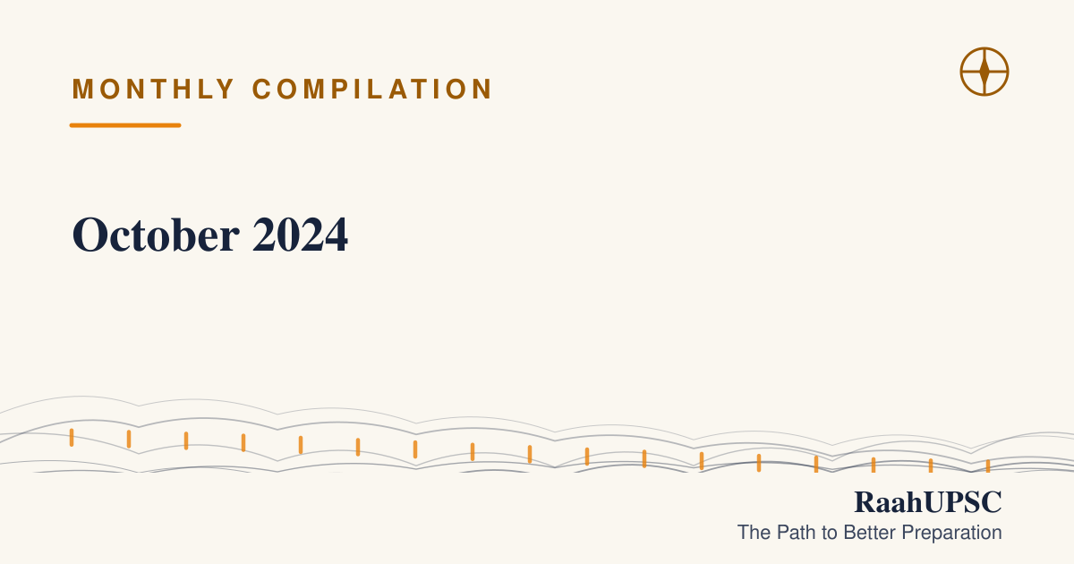 October 2024 | UPSC Current Affairs