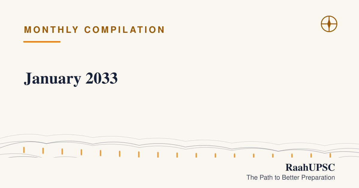 January 2033 | UPSC Current Affairs