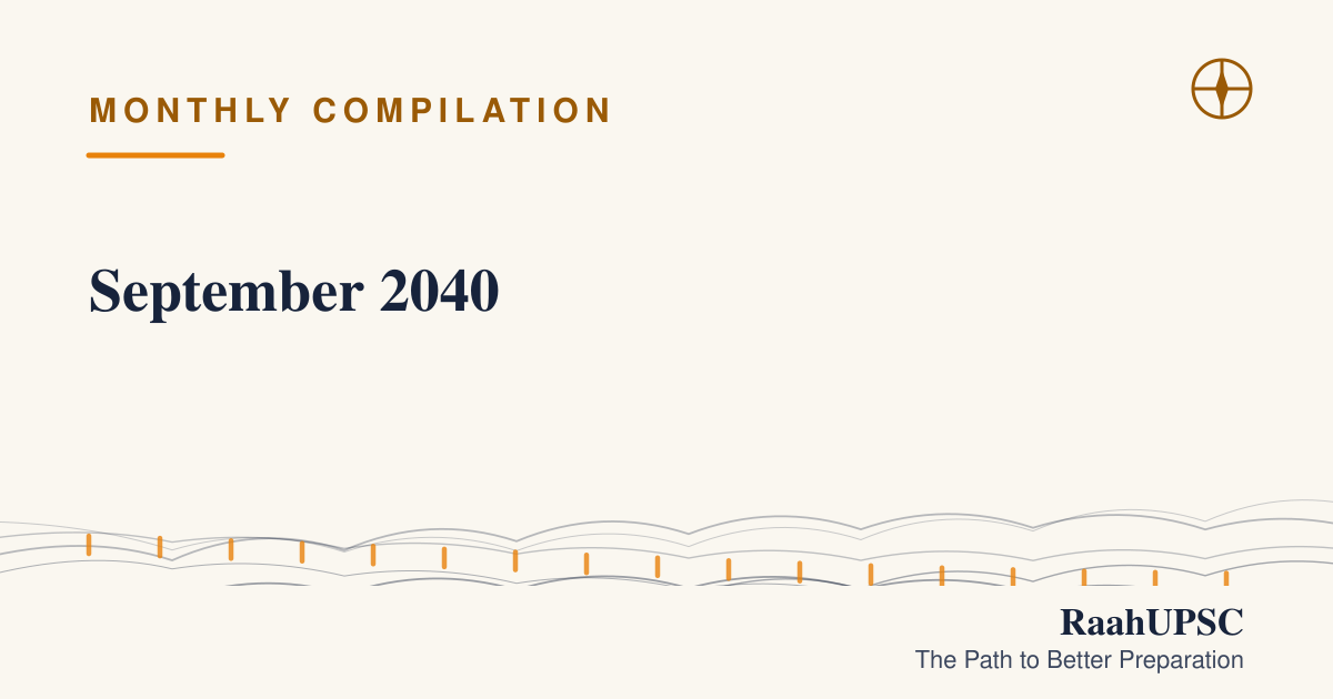 September 2040 | UPSC Current Affairs